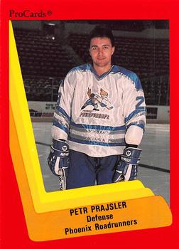 1990-91 ProCards AHL/IHL #347 Petr Prajsler Front