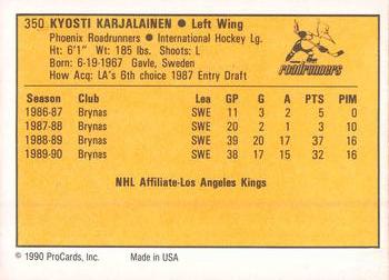 1990-91 ProCards AHL/IHL #350 Kyosti Karjalainen Back
