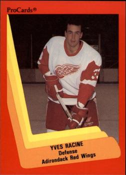 1990-91 ProCards AHL/IHL #474 Yves Racine Front