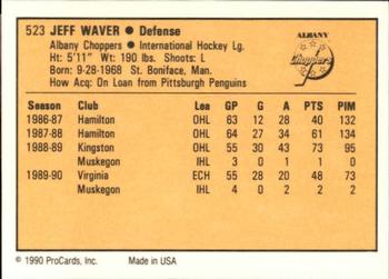 1990-91 ProCards AHL/IHL #523 Jeff Waver Back