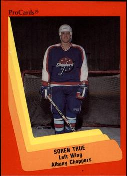 1990-91 ProCards AHL/IHL #530 Soren True Front