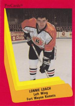 1990-91 ProCards AHL/IHL #538 Lonnie Loach Front