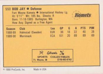 1990-91 ProCards AHL/IHL #550 Bob Jay Back
