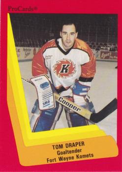 1990-91 ProCards AHL/IHL #554 Tom Draper Front