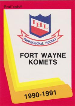 1990-91 ProCards AHL/IHL #556 Fort Wayne Komets Front