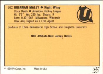 1990-91 ProCards AHL/IHL #562 Brennan Maley Back