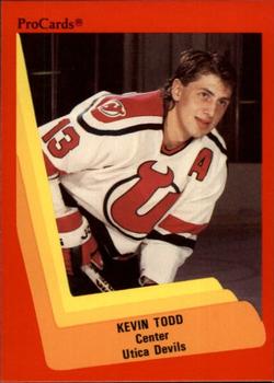 1990-91 ProCards AHL/IHL #570 Kevin Todd Front