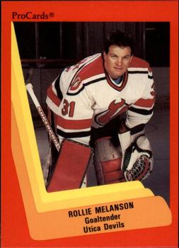 1990-91 ProCards AHL/IHL #579 Rollie Melanson Front