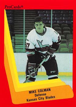 1990-91 ProCards AHL/IHL #599 Mike Colman Front