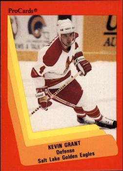 1990-91 ProCards AHL/IHL #606 Kevin Grant Front