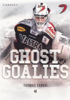 2014-15 Cardset Finland - Ghost Goalies #GG5 Tuomas Tarkki Front