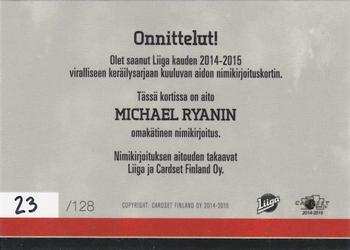 2014-15 Cardset Finland - Signature #NNO Michael Ryan Back
