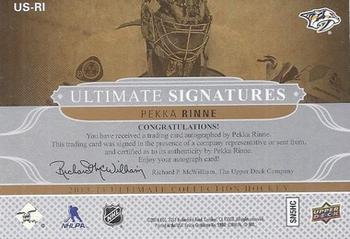 2013-14 Upper Deck Ultimate Collection - Ultimate Signatures Veterans #US-RI Pekka Rinne Back