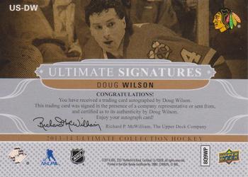 2013-14 Upper Deck Ultimate Collection - Ultimate Signatures Veterans #US-DW Doug Wilson Back