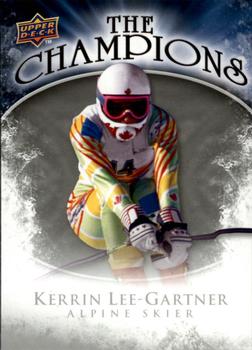 2009-10 Upper Deck - The Champions #CH-KG Kerrin Lee-Gartner Front