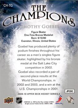 2009-10 Upper Deck - The Champions #CH-TG Timothy Goebel Back