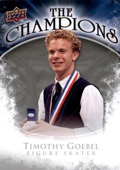 2009-10 Upper Deck - The Champions #CH-TG Timothy Goebel Front