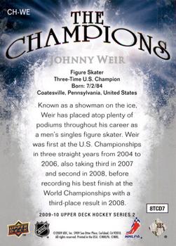 2009-10 Upper Deck - The Champions #CH-WE Johnny Weir Back
