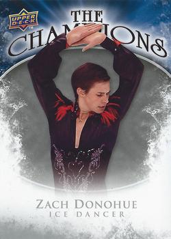 2009-10 Upper Deck - The Champions #CH-ZD Zach Donohue Front