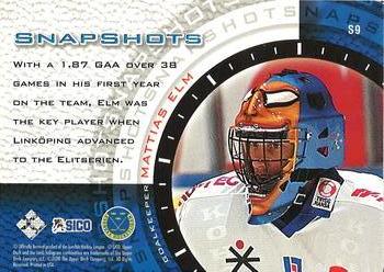 1999-00 Upper Deck Swedish Hockey League - Snapshots #S9 Mattias Elm Back