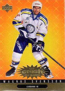 1997-98 Collector's Choice Swedish - You Crash the Game Exchange #C11 Magnus Svensson Front