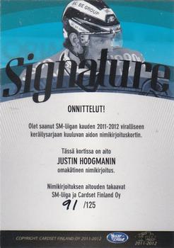2011-12 Cardset Finland - Signature #NNO Justin Hodgman Back