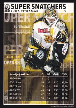 2005-06 Cardset Finland - Super Snatchers #5 Juha Pitkämäki Back