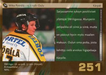 2002-03 Cardset Finland #251 Mika Pyörälä Back