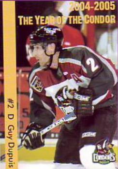 2004-05 Bakersfield Condors (ECHL) #NNO Guy Dupuis Front