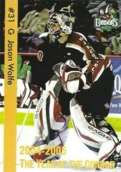 2004-05 Bakersfield Condors (ECHL) #NNO Jason Wolfe Front