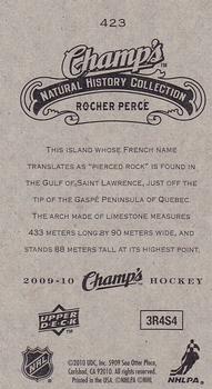 2009-10 Upper Deck Champ's #423 Rocher Perce Back
