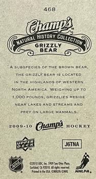 2009-10 Upper Deck Champ's #468 Grizzly Bear Back