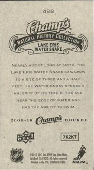 2009-10 Upper Deck Champ's #488 Lake Erie Water Snake Back