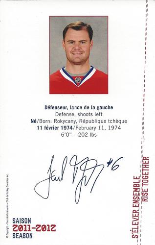 2011-12 Montreal Canadiens #NNO Jaroslav Spacek Back