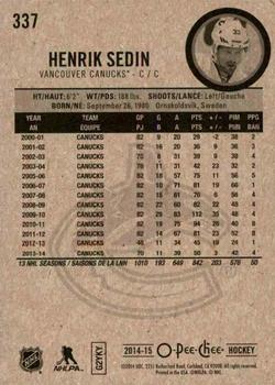 2014-15 O-Pee-Chee - Red #337 Henrik Sedin Back