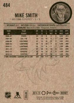 2014-15 O-Pee-Chee - Red #484 Mike Smith Back