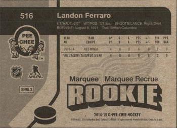 2014-15 O-Pee-Chee - Retro #516 Landon Ferraro Back