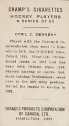 1924-25 Champ's Cigarettes (C144) #NNO Cyril Denneny Back