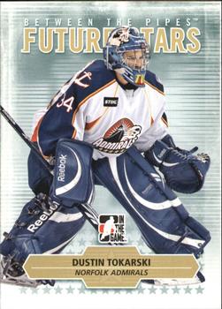 2009-10 In The Game Between The Pipes #11 Dustin Tokarski Front