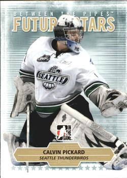 2009-10 In The Game Between The Pipes #34 Calvin Pickard Front