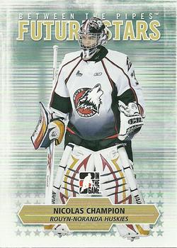 2009-10 In The Game Between The Pipes #57 Nicolas Champion Front