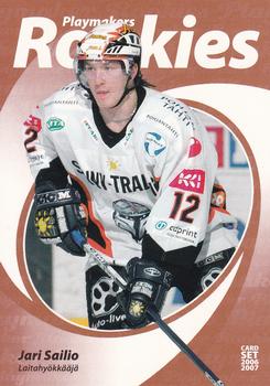 2006-07 Cardset Finland - Playmakers Rookies #11 Jari Sailio Front