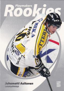 2006-07 Cardset Finland - Playmakers Rookies Silver #2 Juhamatti Aaltonen Front