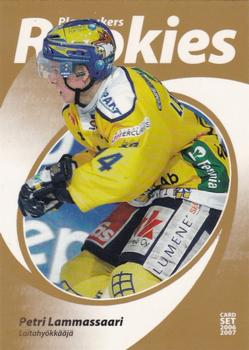2006-07 Cardset Finland - Playmakers Rookies Gold #7 Petri Lammassaari Front