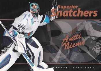 2006-07 Cardset Finland - Superior Snatchers #6 Antti Niemi Front
