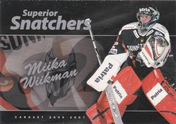 2006-07 Cardset Finland - Superior Snatchers Silver #11 Miika Wiikman Front