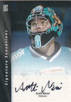 2006-07 Cardset Finland - Signature Sensations #NNO Antti Niemi Front