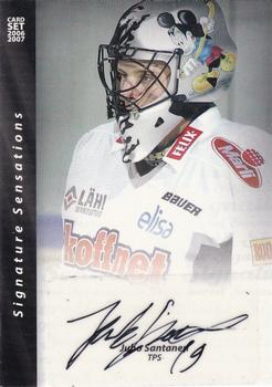 2006-07 Cardset Finland - Signature Sensations #NNO Juho Santanen Front