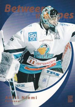 2006-07 Cardset Finland - Between the Pipes #17 Antti Niemi Front