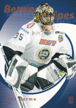 2006-07 Cardset Finland - Between the Pipes #22 Jani Hurme Front